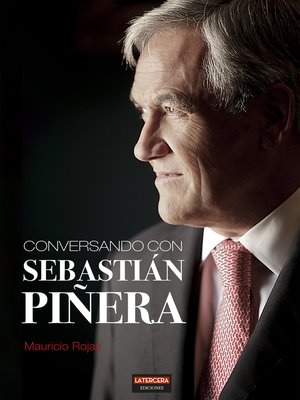 cover image of Conversando con Sebastián Piñera